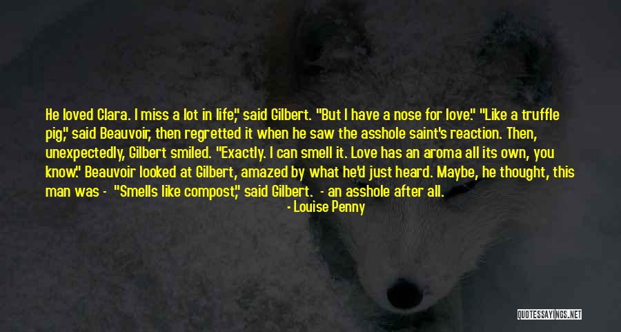 Beauvoir Quotes By Louise Penny