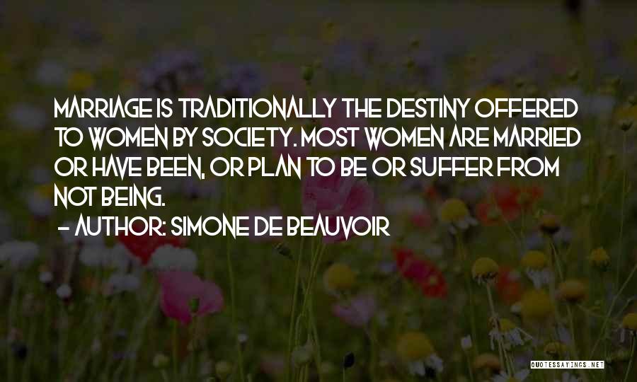 Beauvoir Quotes By Simone De Beauvoir