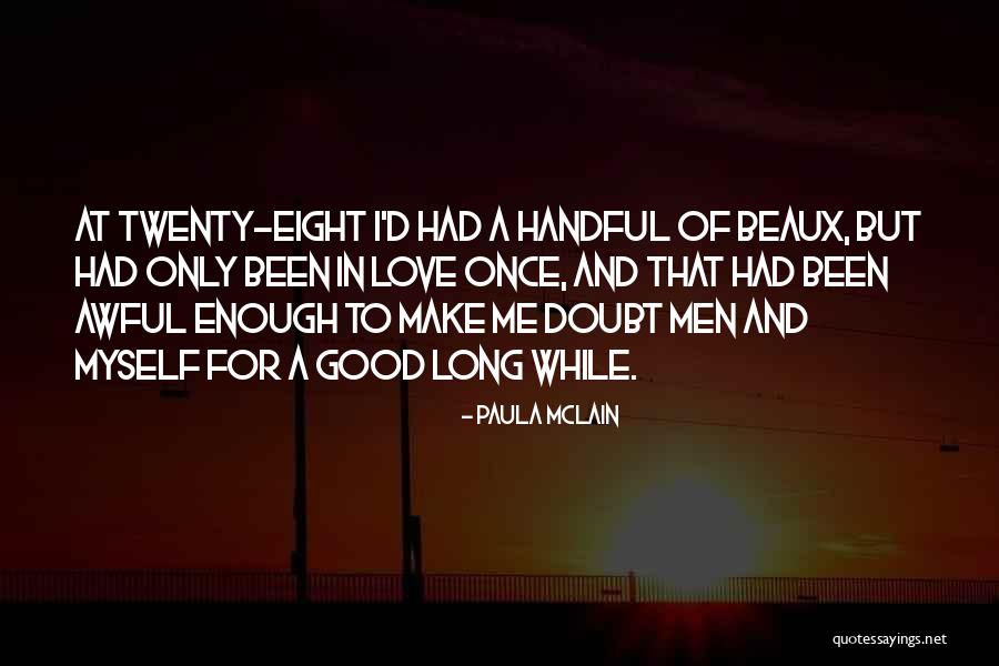 Beaux Quotes By Paula McLain Beaux Quotes By Paula McLain