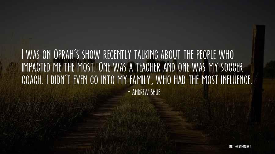 Beavan Jenny Quotes By Andrew Shue Beavan Jenny Quotes By Andrew Shue