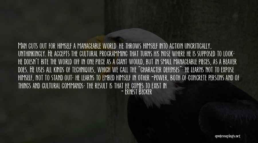 Beaver Quotes By Ernest Becker Beaver Quotes By Ernest Becker