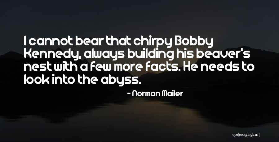 Beaver Quotes By Norman Mailer Beaver Quotes By Norman Mailer