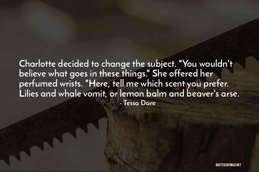 Beaver Quotes By Tessa Dare Beaver Quotes By Tessa Dare