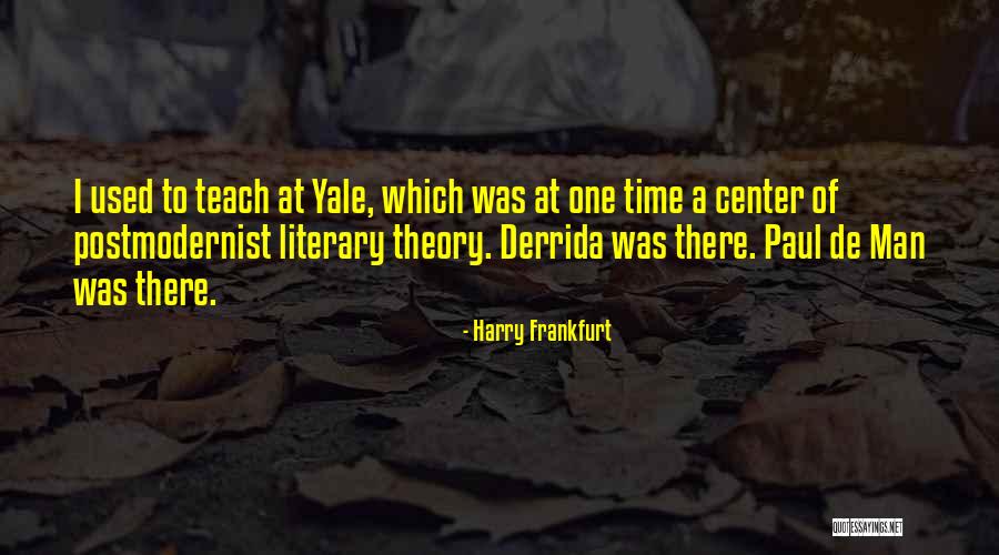 Bebamos Guaro Quotes By Harry Frankfurt Bebamos Guaro Quotes By Harry Frankfurt