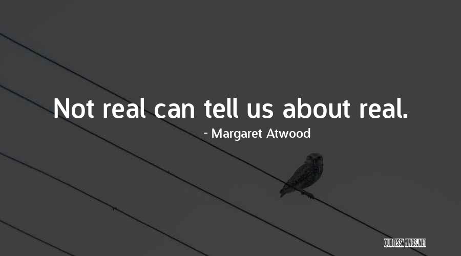 Bebamos Guaro Quotes By Margaret Atwood Bebamos Guaro Quotes By Margaret Atwood