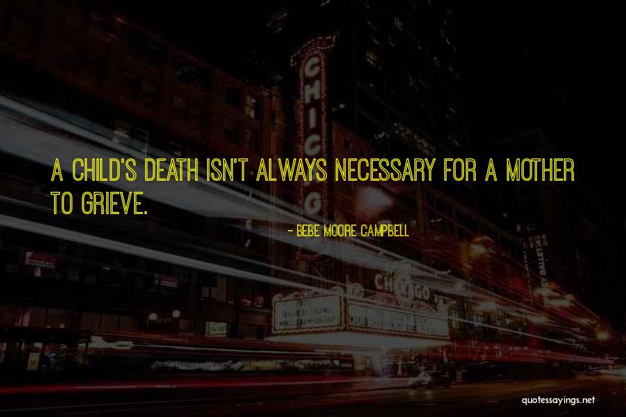 Bebe Moore Campbell Quotes 1929807 Bebe Moore Campbell Quotes 1929807