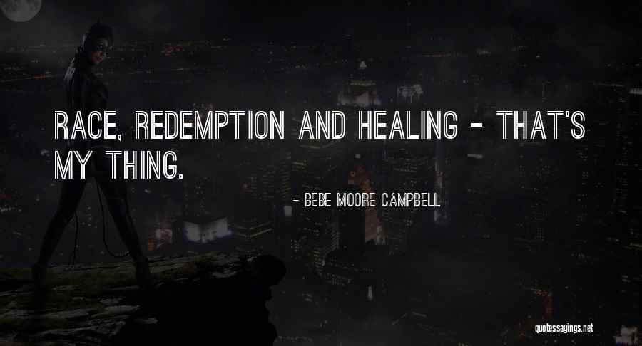 Bebe Moore Campbell Quotes 431968