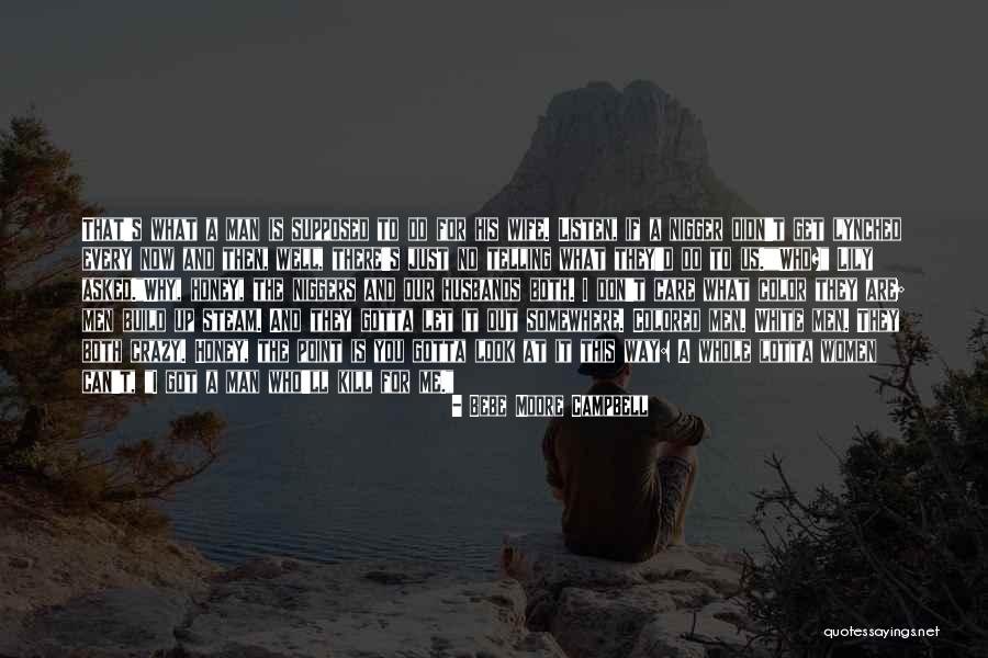 Bebe Moore Campbell Quotes 624368 Bebe Moore Campbell Quotes 624368