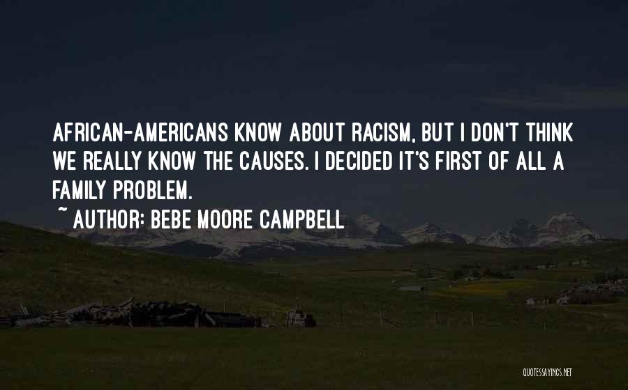 Bebe Moore Campbell Quotes 632646