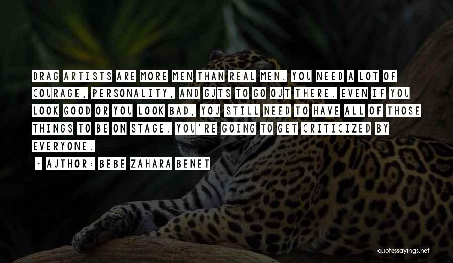 BeBe Zahara Benet Quotes 1634415