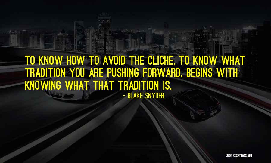 Bebedores De Cerveza Quotes By Blake Snyder Bebedores De Cerveza Quotes By Blake Snyder