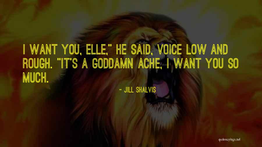 Bebek Firarda Quotes By Jill Shalvis Bebek Firarda Quotes By Jill Shalvis