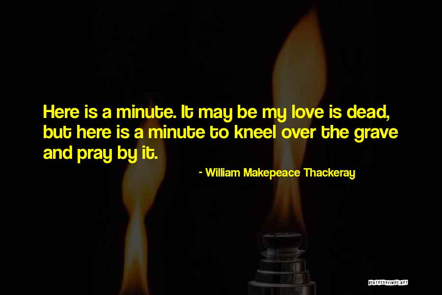 Bebek Isimleri Quotes By William Makepeace Thackeray Bebek Isimleri Quotes By William Makepeace Thackeray