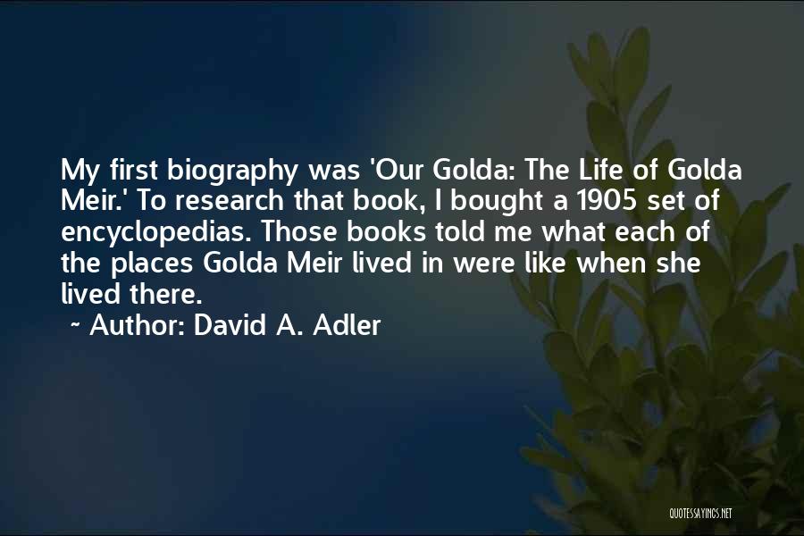 Bebekler Izgi Quotes By David A. Adler