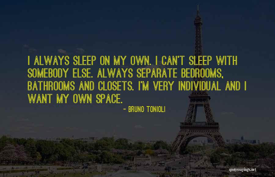 Beben Y Quotes By Bruno Tonioli Beben Y Quotes By Bruno Tonioli