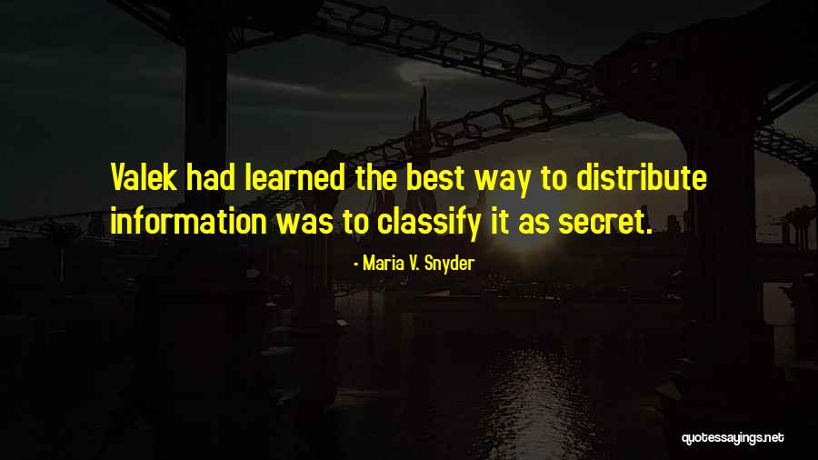 Bebenek Elysburg Quotes By Maria V. Snyder Bebenek Elysburg Quotes By Maria V. Snyder