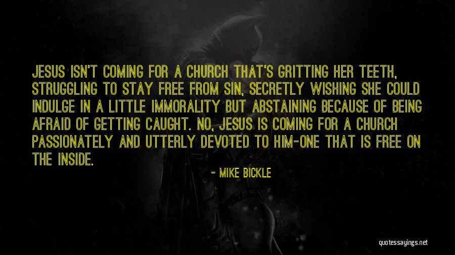 Bebeng Mintog Quotes By Mike Bickle Bebeng Mintog Quotes By Mike Bickle