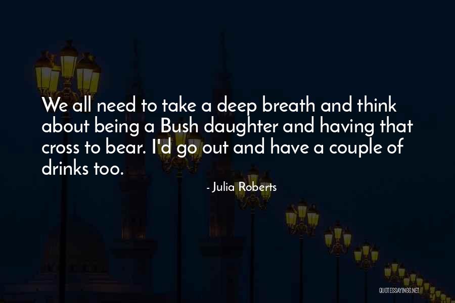 Bebes Bonitos Quotes By Julia Roberts Bebes Bonitos Quotes By Julia Roberts