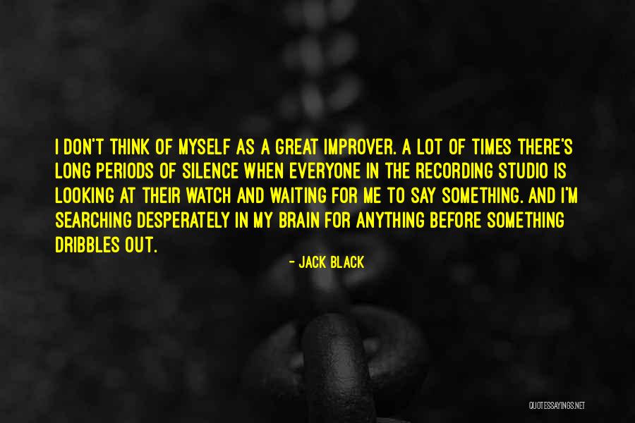 Bebica Quotes By Jack Black Bebica Quotes By Jack Black