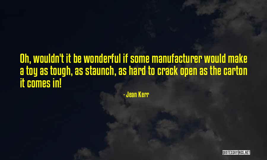 Bebicina Quotes By Jean Kerr Bebicina Quotes By Jean Kerr