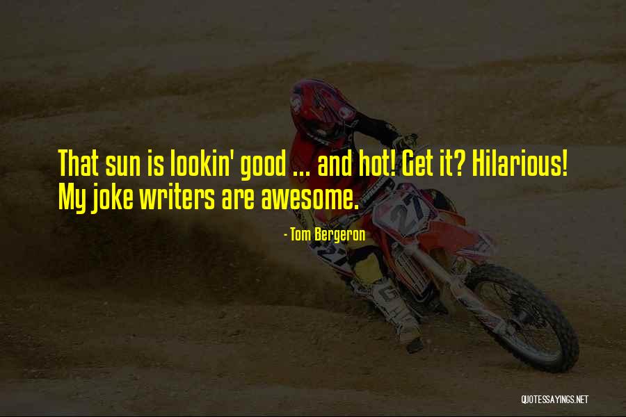 Bebicina Quotes By Tom Bergeron Bebicina Quotes By Tom Bergeron