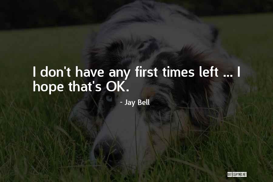 Bebida Verde Quotes By Jay Bell Bebida Verde Quotes By Jay Bell