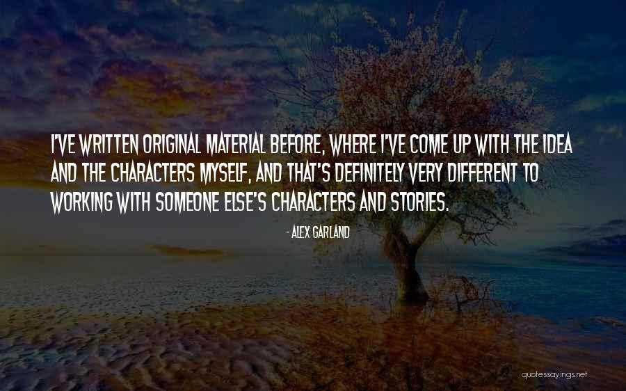 Bebita Recien Quotes By Alex Garland Bebita Recien Quotes By Alex Garland