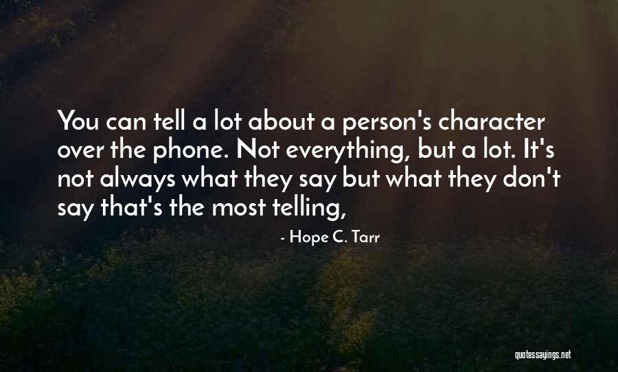 Beblawi Country Quotes By Hope C. Tarr