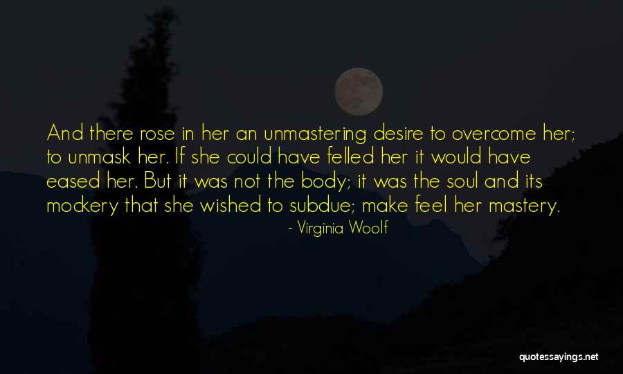Beblawi Country Quotes By Virginia Woolf