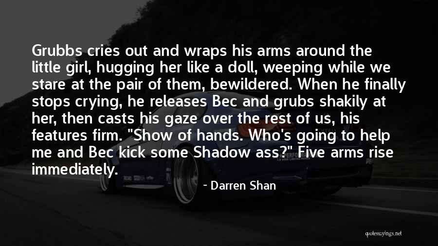 Bec Darren Shan Quotes By Darren Shan