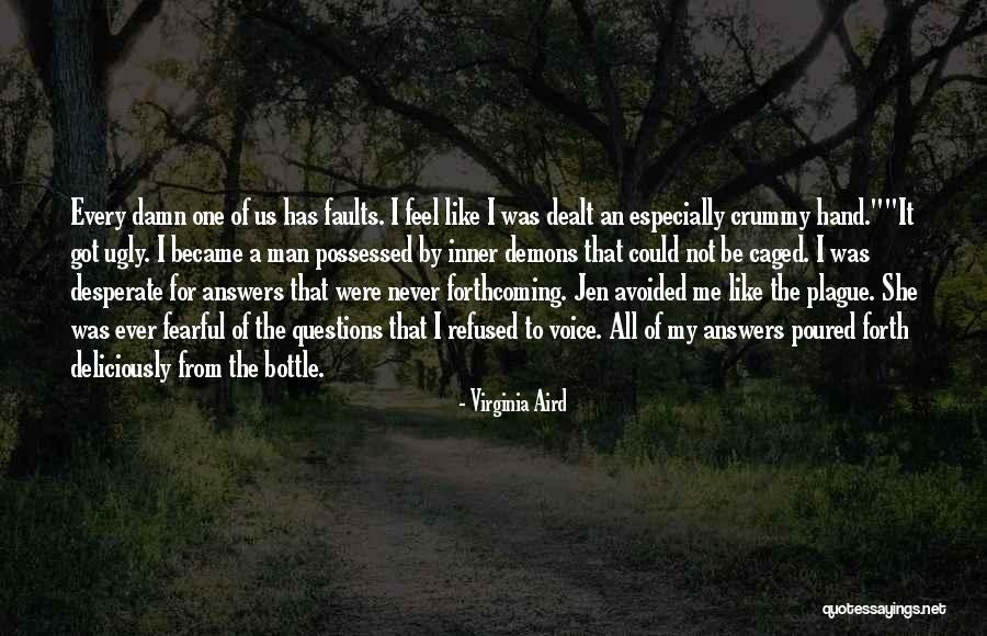 Became A Man Quotes By Virginia Aird