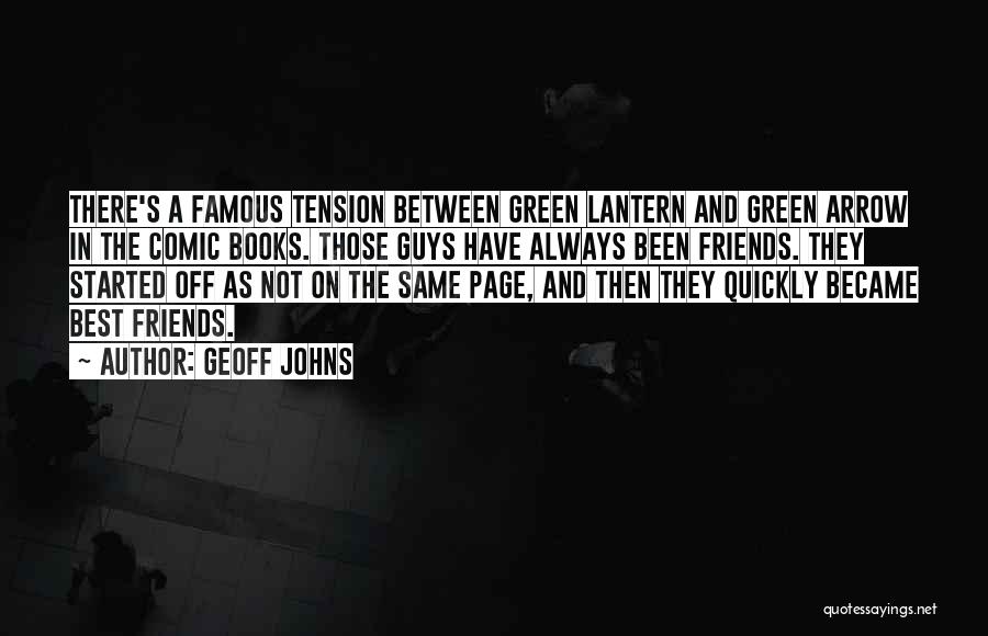 Became Friends Quotes By Geoff Johns
