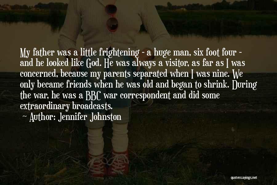 Became Friends Quotes By Jennifer Johnston