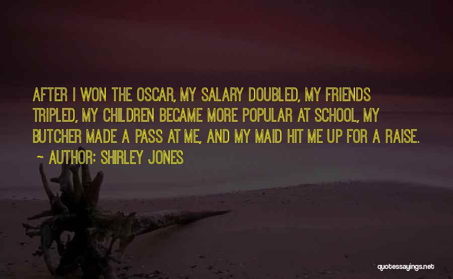 Became Friends Quotes By Shirley Jones