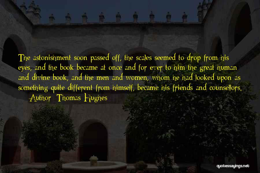 Became Friends Quotes By Thomas Hughes