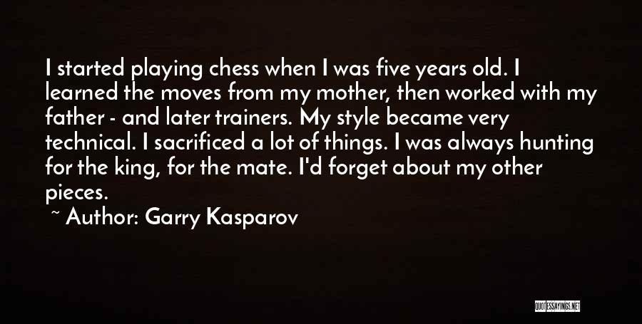 Became Mother Quotes By Garry Kasparov