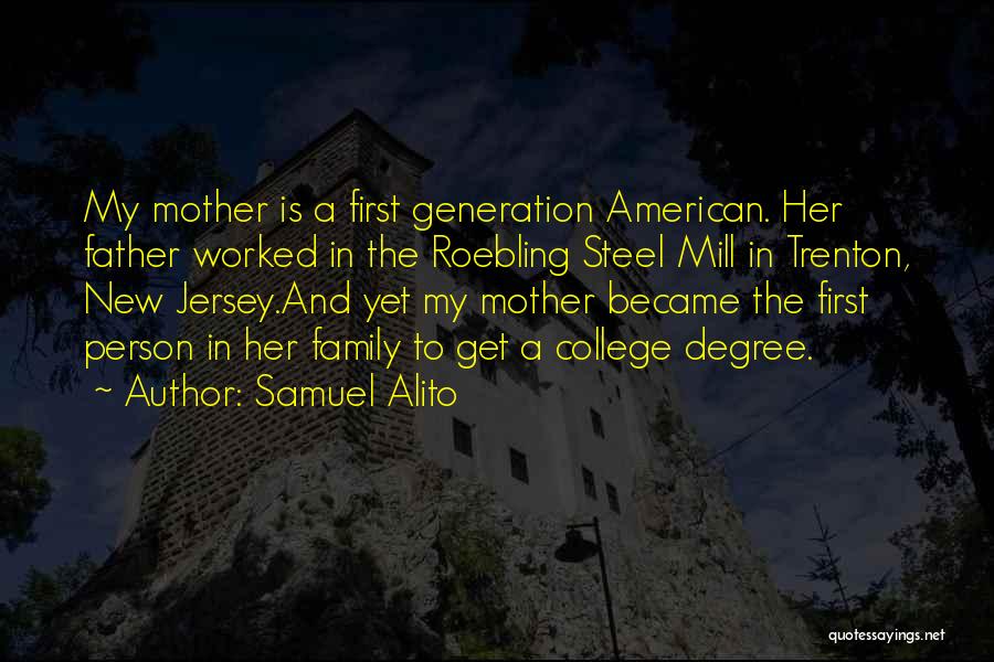 Became Mother Quotes By Samuel Alito