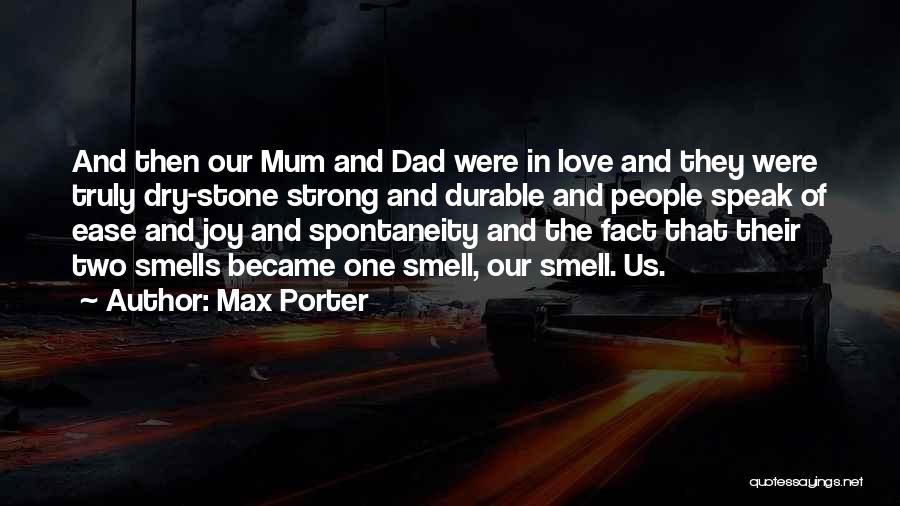 Became Strong Quotes By Max Porter