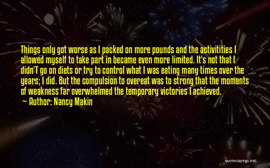 Became Strong Quotes By Nancy Makin