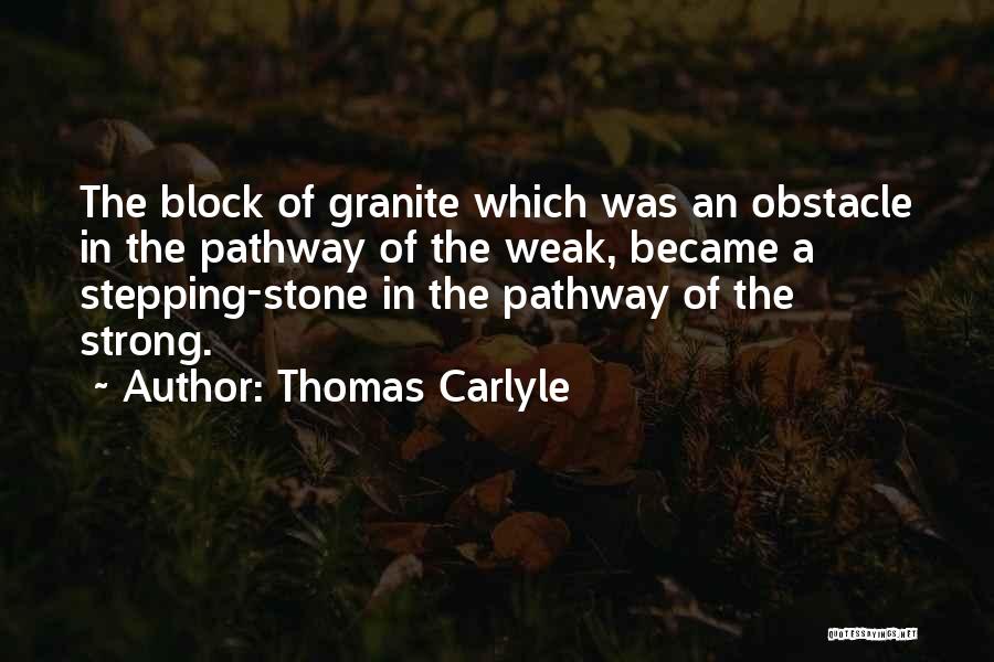 Became Strong Quotes By Thomas Carlyle