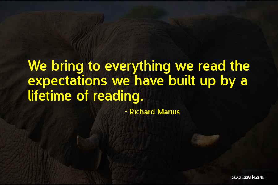 Becaude Quotes By Richard Marius Becaude Quotes By Richard Marius