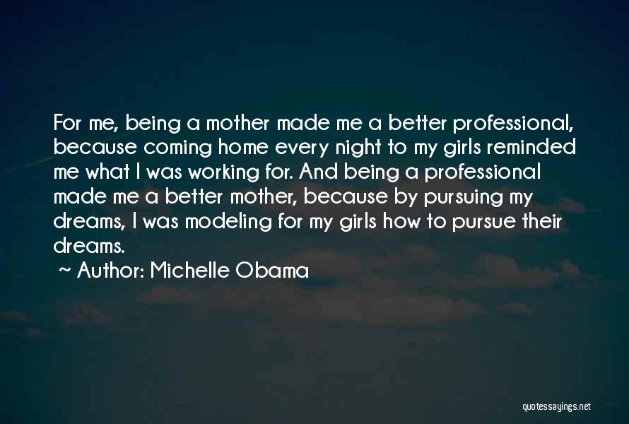 Because Every Girl Quotes By Michelle Obama