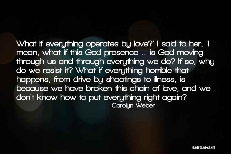 Because God Said So Quotes By Carolyn Weber Because God Said So Quotes By Carolyn Weber