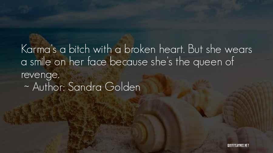 Because Her Smile Quotes By Sandra Golden
