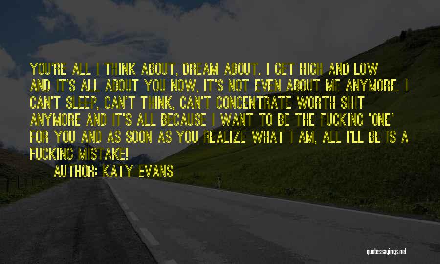 Because I Am Worth It Quotes By Katy Evans