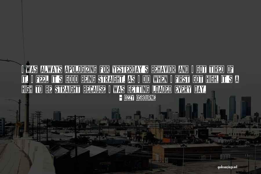 Because I Got High Quotes By Ozzy Osbourne Because I Got High Quotes By Ozzy Osbourne