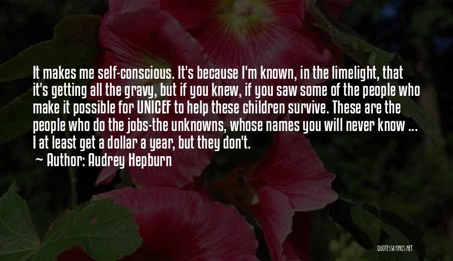 Because I Knew You Quotes By Audrey Hepburn