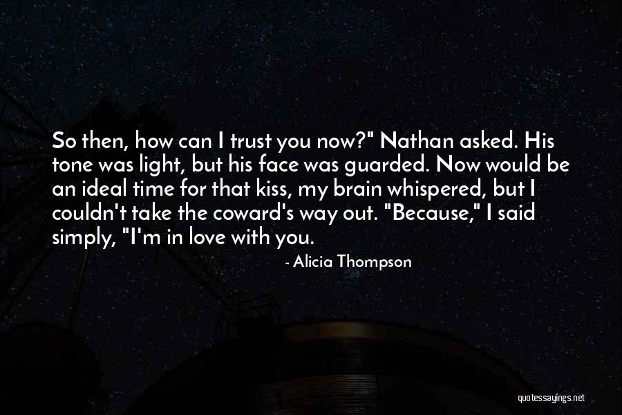 Because I Said So Love Quotes By Alicia Thompson Because I Said So Love Quotes By Alicia Thompson