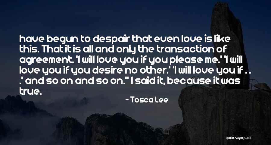 Because I Said So Love Quotes By Tosca Lee Because I Said So Love Quotes By Tosca Lee