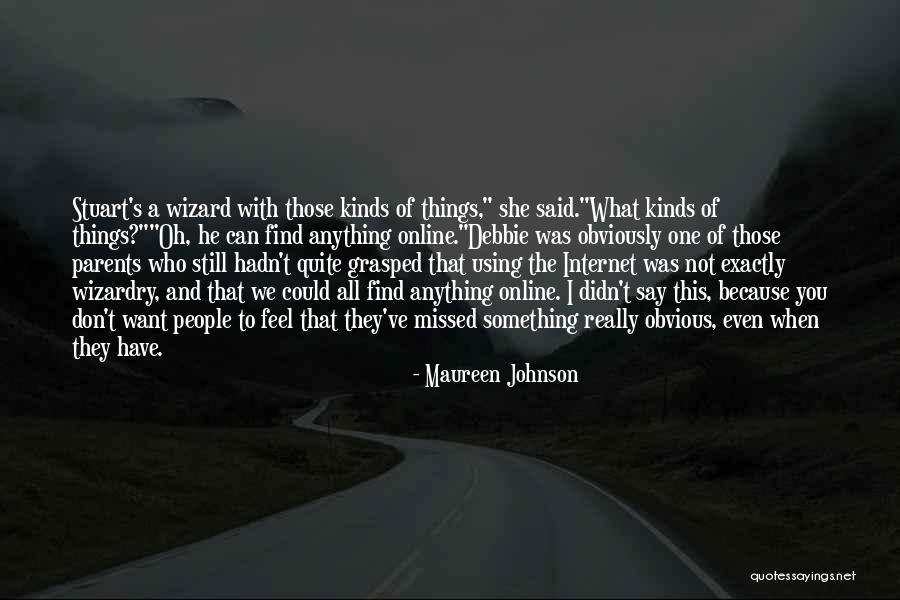 Because I Said So Stuart Quotes By Maureen Johnson Because I Said So Stuart Quotes By Maureen Johnson